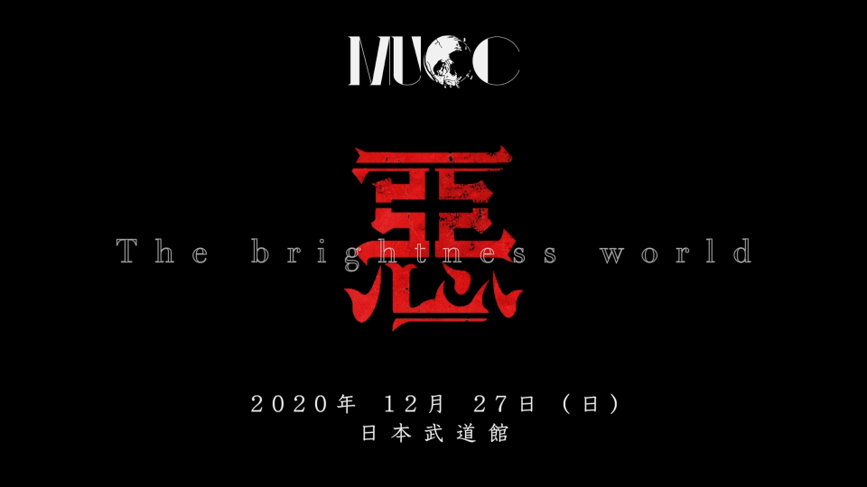 MUCC – 惡 The brightness world [限定生産盤] (2021) 1080P蓝光原盘 [BDISO 43.4G]Blu-ray、Blu-ray、摇滚演唱会、日本演唱会、蓝光演唱会2
