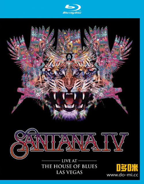 Santana 桑塔纳 – Santana IV : Live at the House of Blues, Las Vegas 拉斯维加斯演唱会 (2016) 1080P蓝光原盘 [BDMV 37.9G]