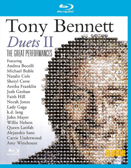 Tony Bennett 托尼·班奈特 – Duets II : The Great Performances (2012) 1080P蓝光原盘 [BDMV 21.1G]
