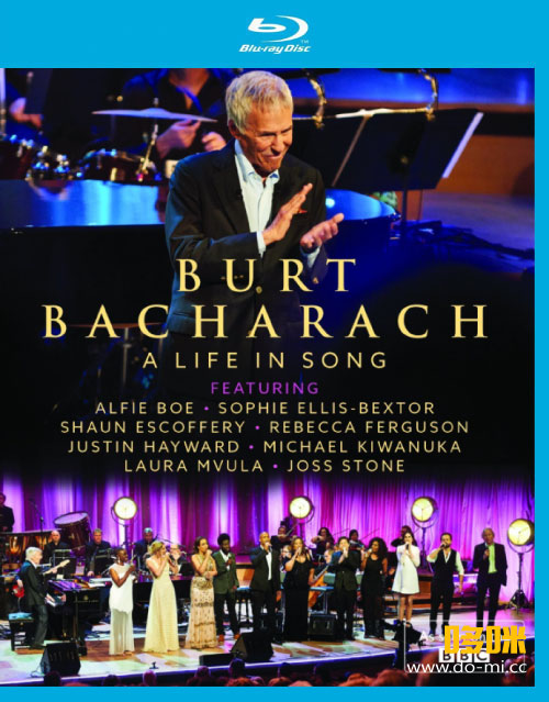 Burt Bacharach 伯特·巴卡拉克 – A Life In Song 音乐里的人生 (2016) 1080P蓝光原盘 [BDMV 20.6G]