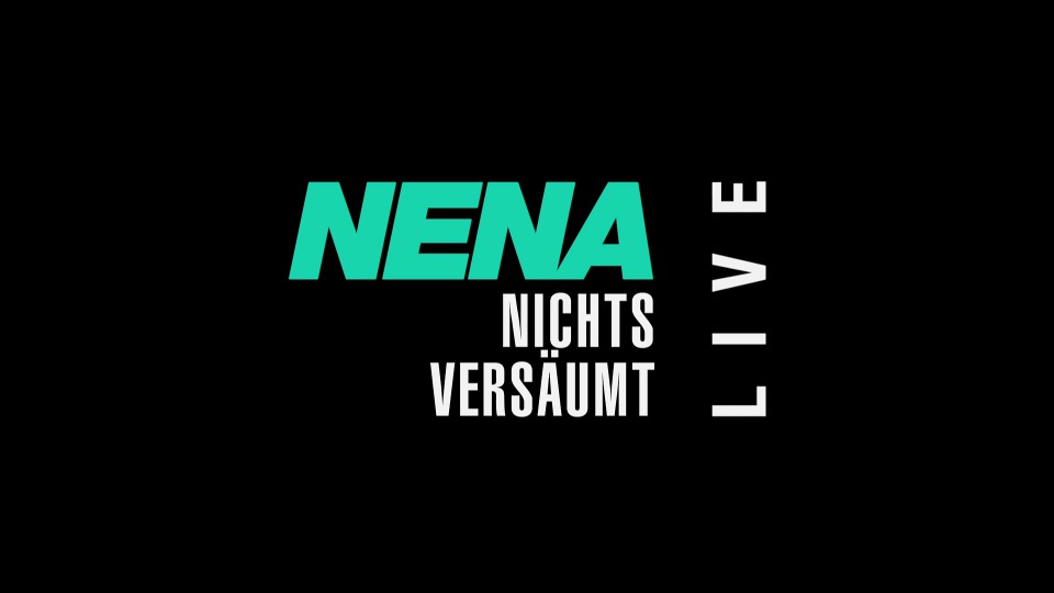 Nena 德国流行组合 – Nichts Versaumt Live (2018) 1080P蓝光原盘 [BDMV 40.6G]Blu-ray、欧美演唱会、蓝光演唱会2