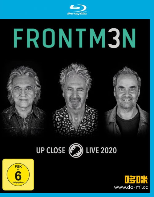 FRONTM3N – Up Close Live 2020 (Live & Documentary) (2020) 1080P蓝光原盘 [2BD BDMV 53.5G]