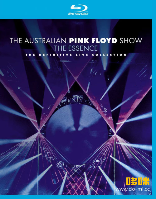 The Australian Pink Floyd Show – The Essence (2013) 1080P蓝光原盘 [BDMV 23.2G]