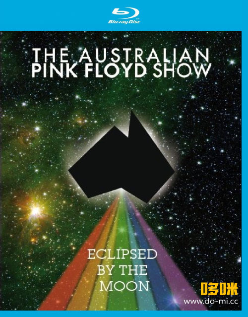 The Australian Pink Floyd Show – Eclipsed by the Moon (2013) 1080P蓝光原盘 [2BD BDMV 37.8G]