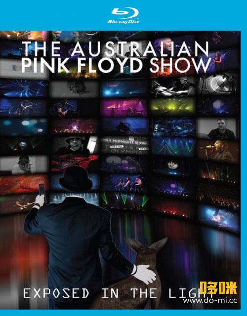 The Australian Pink Floyd Show – Exposed In The Light (2012) 1080P蓝光原盘 [BDMV 17.4G]