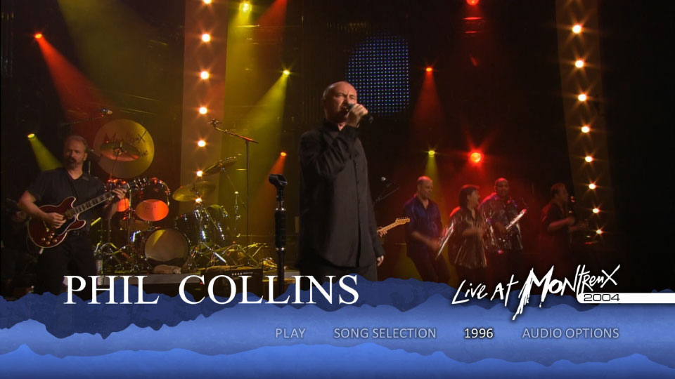Phil Collins 菲尔·科林斯– Live At Montreux 2004 蒙特勒演唱会(2012