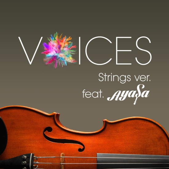 Xperia – VOICES Strings ver. ～featuring Ayasa (2016) [mora] [FLAC 24bit／96kHz]