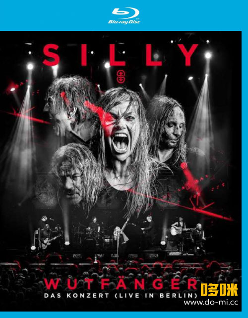 Silly – Wutfanger : Das Konzert (Live In Berlin) (2017) 1080P蓝光原盘 [BDMV 30.9G]