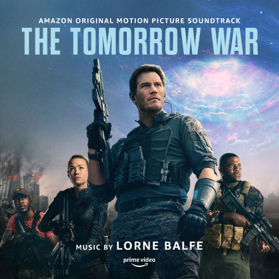 原声 : 明日之战 Lorne Balfe – The Tomorrow War (Amazon Original Motion Picture Soundtrack) (2021) [FLAC 24bit／48kHz]
