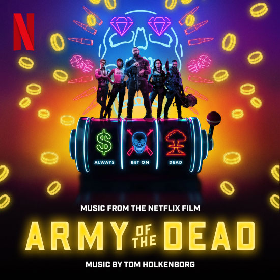 原声 : 活死人军团 Junkie XL – Army of the Dead (Music From the Netflix Film) (2021) [FLAC 24bit／48kHz]