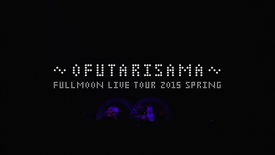moumoon 沐月 – FULLMOON LIVE TOUR 2015 SPRING ~OFUTARISAMA~ (2015) 1080P蓝光原盘 [BDISO 32.3G]Blu-ray、日本演唱会、蓝光演唱会2