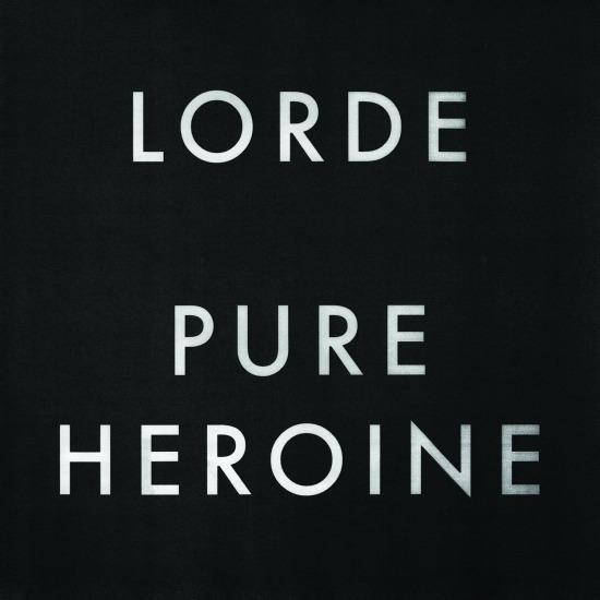 Lorde – Pure Heroine (2014) [FLAC 24bit／192kHz]
