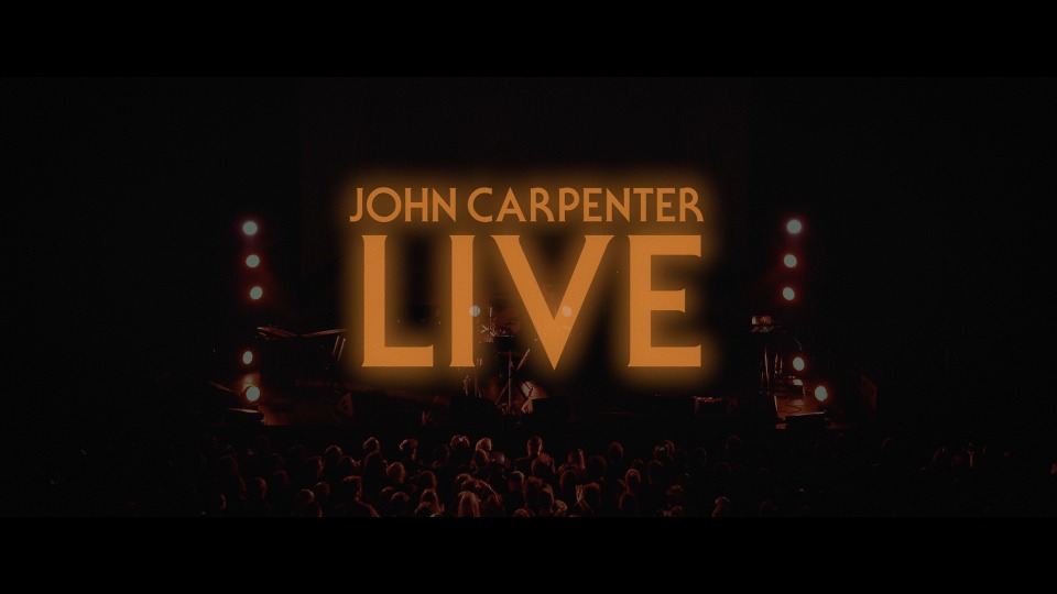 John Carpenter 约翰·卡朋特 – Live Retrospective 2016 (2018) 1080P蓝光原盘 [BDMV 18.1G]Blu-ray、Blu-ray、摇滚演唱会、欧美演唱会、蓝光演唱会2