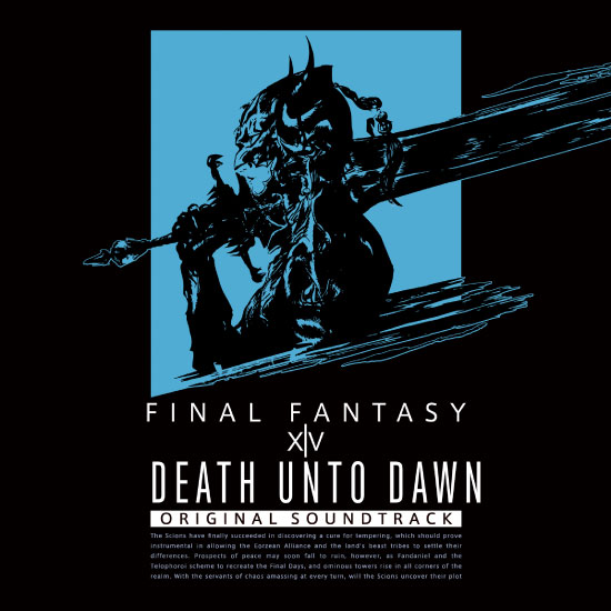 最终幻想14原声带 祖堅正慶 – DEATH UNTO DAWN : FINAL FANTASY XIV Original Soundtrack (2021) [mora] [FLAC 24bit／96kHz]