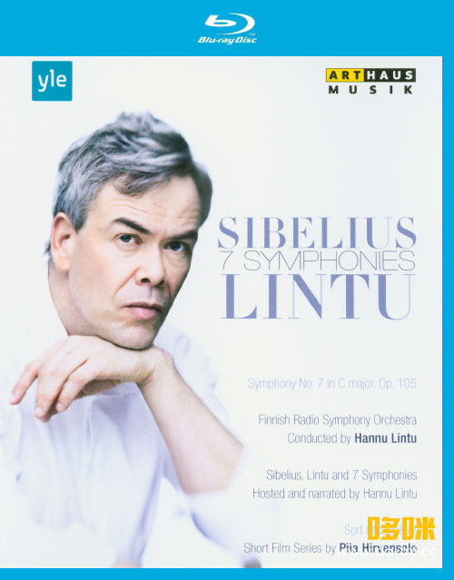 西贝柳斯 : 交响曲全集 Sibelius 7 Symphonies (Hannu Lintu, Finnish Radio Symphony Orchestra) (2015) 1080P蓝光原盘 [3BD BDMV 122.2G]