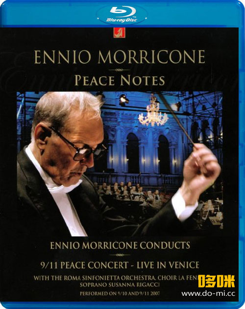 莫里康内 – 和平音乐会 Ennio Morricone – Peace Notes – Live in Venice (2007) 1080P蓝光原盘 [BDMV 38.9G]