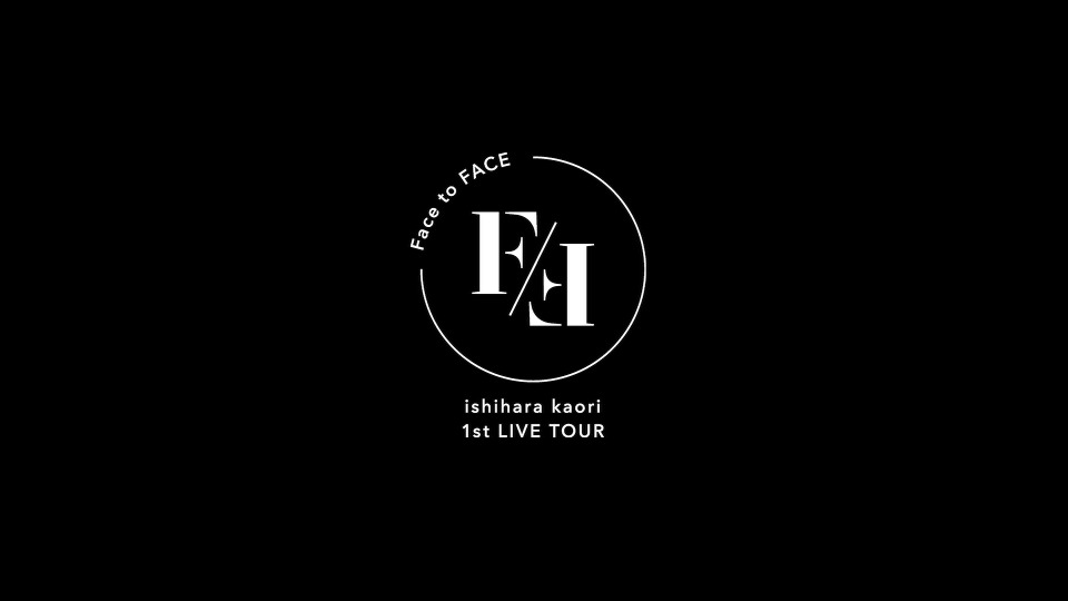 石原夏织 Ishihara Kaori – 1st LIVE TOUR「FACE to FACE」(2020) 1080P蓝光原盘 [BDMV 43.9G]Blu-ray、日本演唱会、蓝光演唱会2