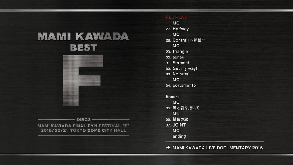 川田麻美(川田まみ) – MAMI KAWADA FINAL FAN FESTIVAL“F”(2016) 1080P