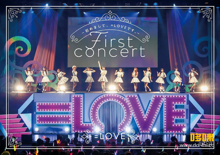 =LOVE – 1stコンサート「初めまして、＝LOVEです。」(2020) 1080P蓝光原盘 [BDISO 44.4G]