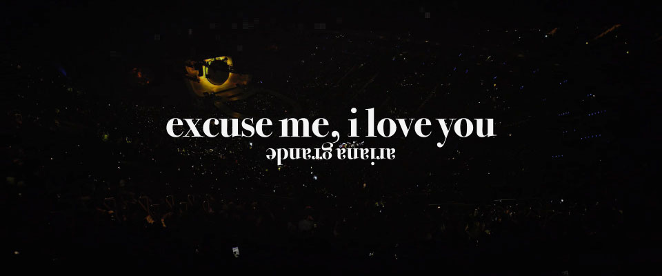 [4K] Ariana Grande – Excuse Me, I Love You (Netflix 2020.12.22) 2160P WEB [MKV 11.1G]4K、HDTV、欧美演唱会、蓝光演唱会2