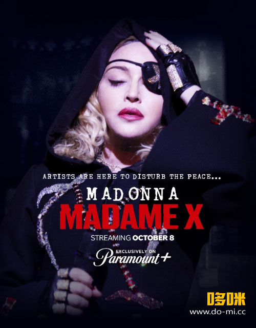 Madonna 麦当娜 – Madame X Tour 2021 (Paramount+ 2021.10.08) 1080P WEB [MKV 10.5G]