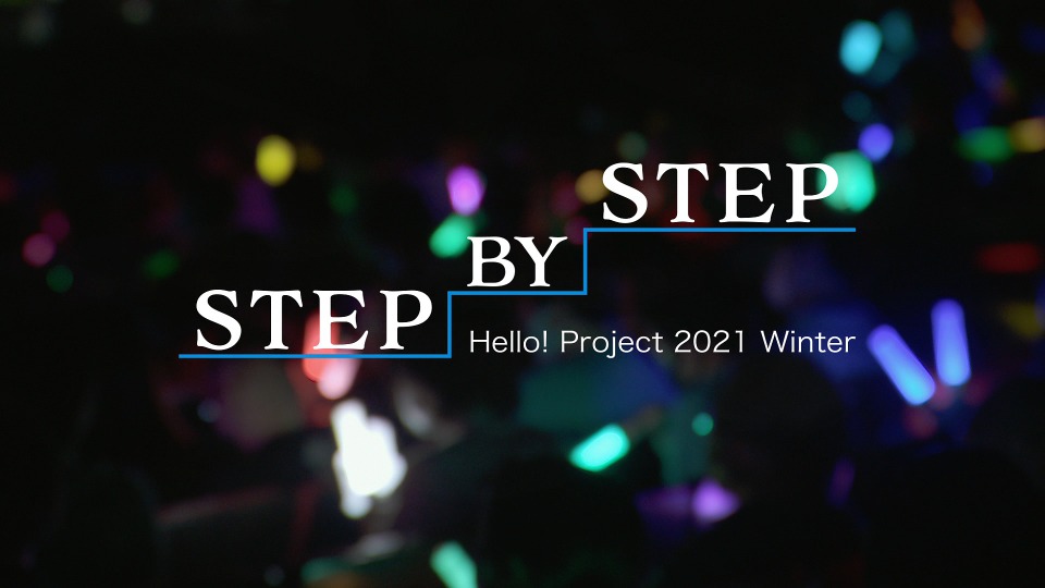 Hello! Project 2021 WINTER ~STEP BY STEP~ (2021) 1080P蓝光原盘 [3BD BDISO 66.7G]Blu-ray、日本演唱会、蓝光演唱会2