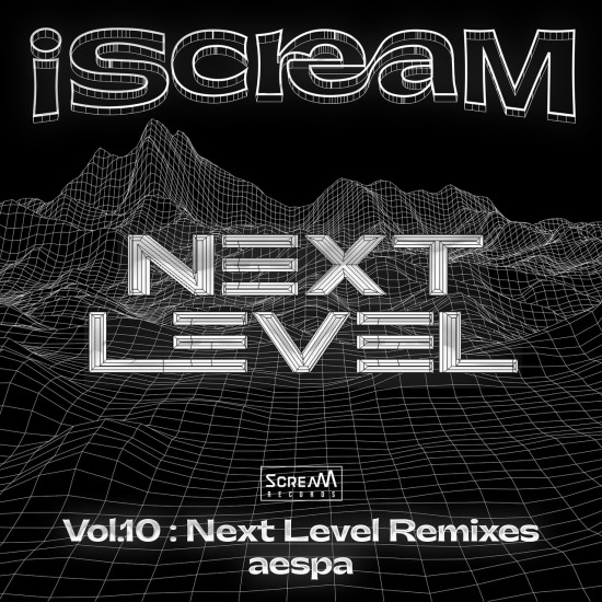 aespa – iScreaM Vol.10 : Next Level Remixes (2021) [FLAC 16bit／44kHz]