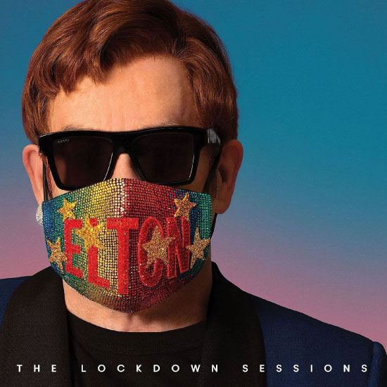 Elton John – The Lockdown Sessions (2021) [FLAC 24bit／44kHz]