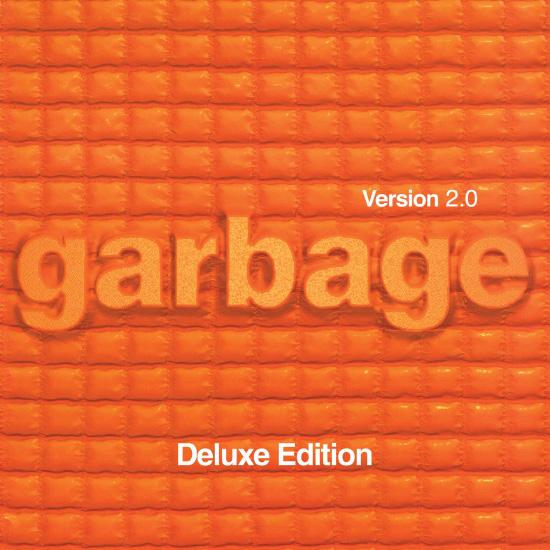Garbage – Version 2.0 (20th Anniversary Deluxe Edition／Remastered) (2018) [Tidal] [FLAC MQA 24bit／48kHz]