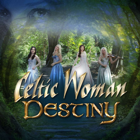 Celtic Woman – Destiny (2016) [FLAC 24bit／96kHz]