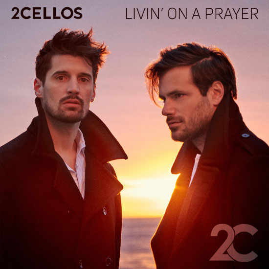 2Cellos – Livin′ On A Prayer (2021) [FLAC 24bit／48kHz]