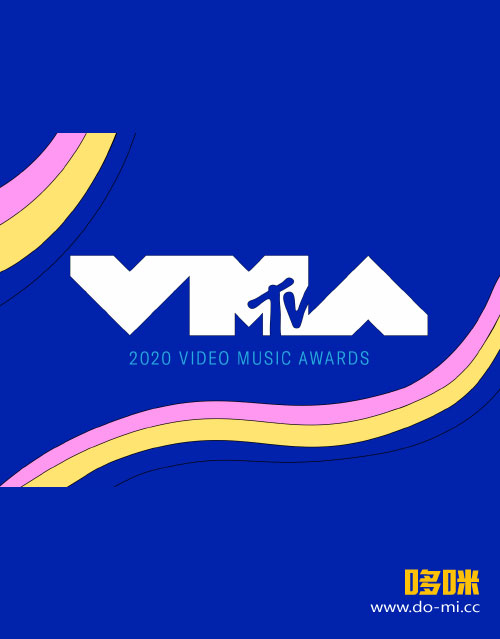 MTV音乐录影带大奖颁奖典礼 2020 MTV Video Music Awards (2020.08.30) 1080P HDTV [TS 27.9G]
