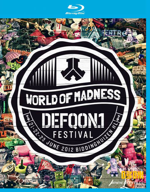Defqon.1 Festival 2012 电音音乐节 : World of Madness (2012) 1080P蓝光原盘 [BDMV 22.2G]