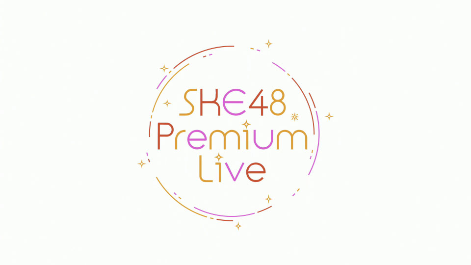 [4K] SKE48 – SKE48 Premium Live (Channel 4K 2015.03.14) [UHDTV 15.1G]