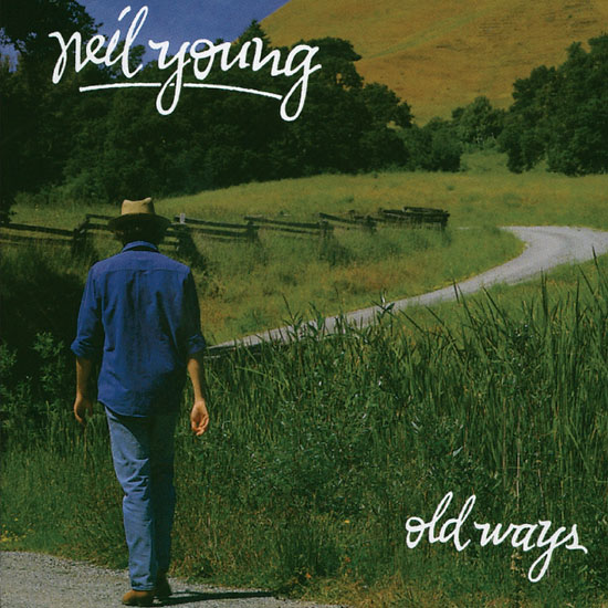 Neil Young – Old Ways (Remastered) (2021) [FLAC 24bit／44kHz]