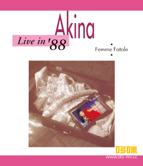 中森明菜 – Live in ′88 Femme Fatale (2014) 1080P蓝光原盘 [BDISO 16.2G]
