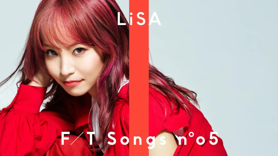 [4K] LiSA – 紅蓮華／THE FIRST TAKE [2160P 410M]