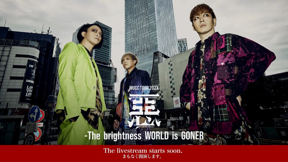 MUCC – MUCC TOUR 202X 惡-The brightness WORLD is GONER (2021.12.03) [HDTV 6.8G]