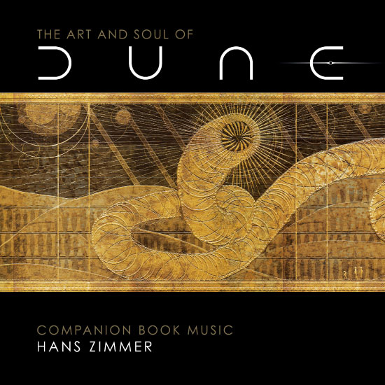 原声 : 沙丘 Hans Zimmer – The Art and Soul of Dune (Companion Book Music) (2021) [FLAC 24bit／44kHz]