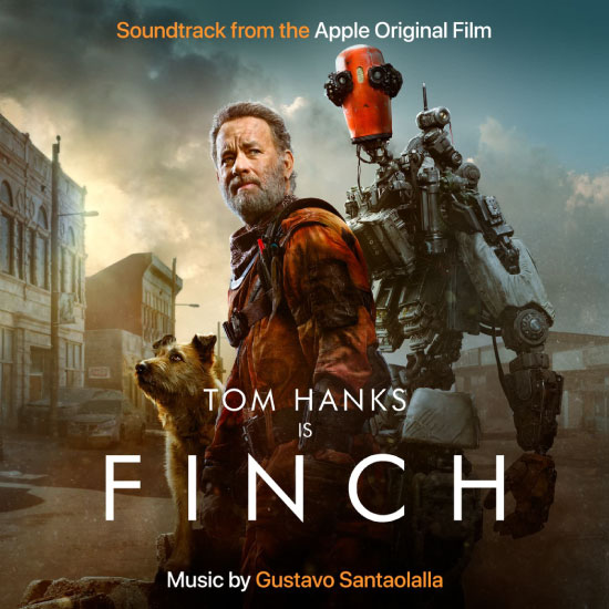 原声 : 芬奇 Gustavo Santaolalla – Finch (Soundtrack From the Apple Original Film) (2021) [FLAC 24bit／44kHz]