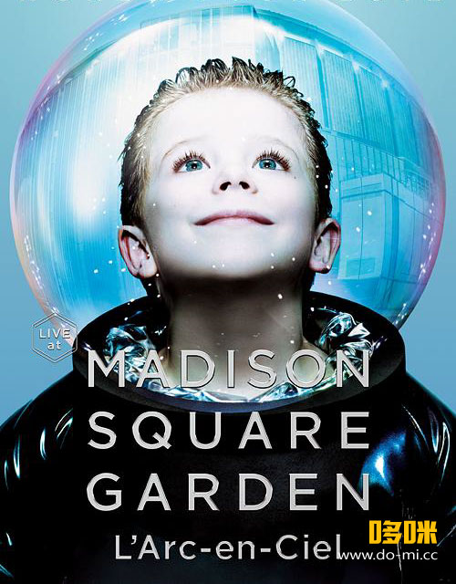 L′Arc~en~Ciel 彩虹乐队 – WORLD TOUR 2012 LIVE at MADISON