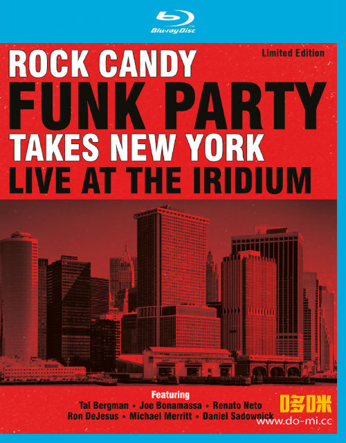 Rock Candy Funk Party – Takes New York Live At The Iridium (2014) 1080P蓝光原盘 [BDMV 22.2G]