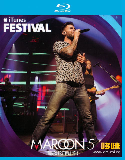 Maroon 5 魔力红 – iTunes Festival 2014 (2014) 1080P蓝光原盘 [BDMV 22.1G]