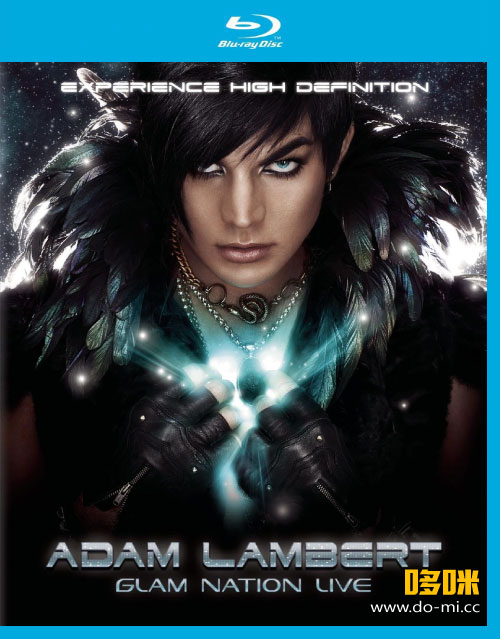 Adam Lambert 亚当·兰伯特 – Glam Nation Live (2010) 1080P蓝光原盘 [BDMV 21.5G]