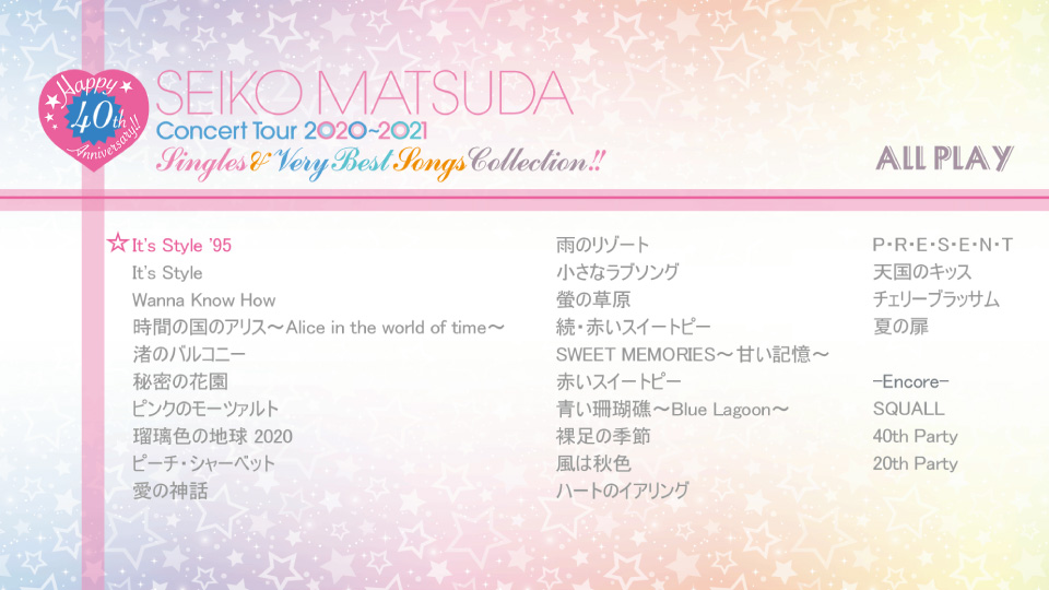 松田聖子 – Happy 40th Anniversary!! Seiko Matsuda Concert Tour 2020~2021 Singles & Very Best Songs Collection!! (2021) 1080P蓝光原盘 [BDISO 31.9G]Blu-ray、日本演唱会、蓝光演唱会12