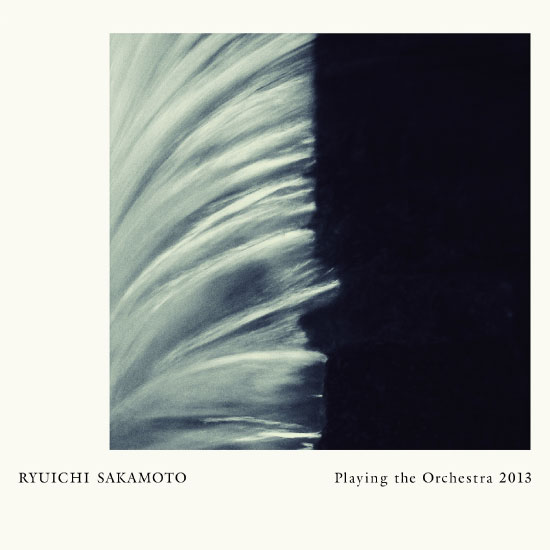 坂本龙一 (Ryuichi Sakamoto) – Playing the Orchestra 2013 (2013) [ototoy] [FLAC 24bit／192kHz]