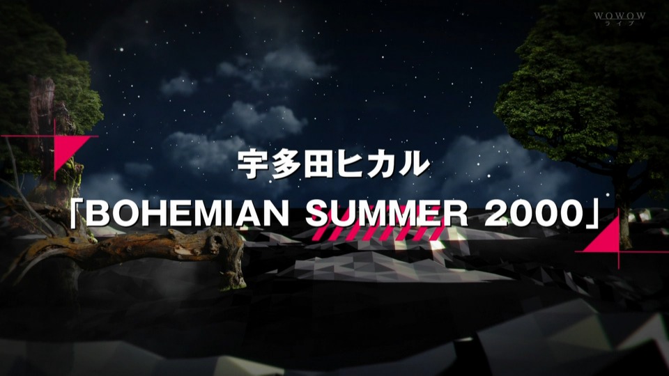 宇多田ヒカル BOHEMIAN SUMMER 2000 (WOWOW 2014.06.08) [HDTV 21.9G]HDTV日本、HDTV演唱会2