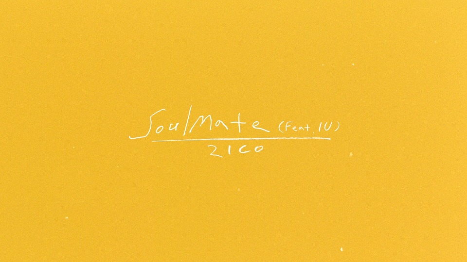 [PR] Soulmate feat. IU – ZICO (官方MV) [ProRes] [1080P 4.71G]