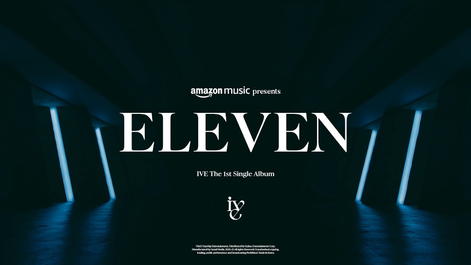 [4K] IVE – ELEVEN (Amazon Music Performance) [2160P 268M]