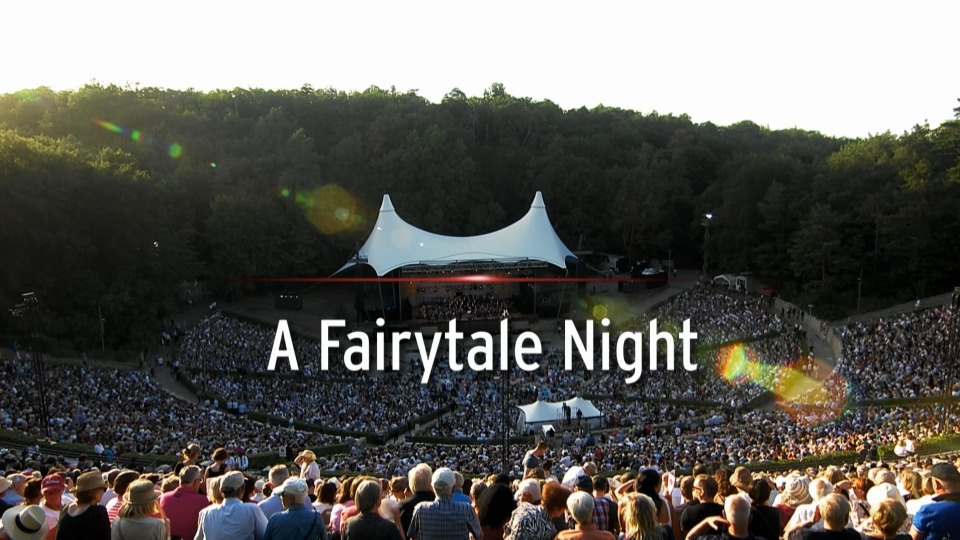 柏林森林音乐会 Waldbühne 2019 : A Fairytale Night (Tugan Sokhiev, Marianne Crebassa, Berliner Philharmoniker) (2019) 1080P蓝光原盘 [BDMV 22.2G]Blu-ray、古典音乐会、蓝光演唱会2